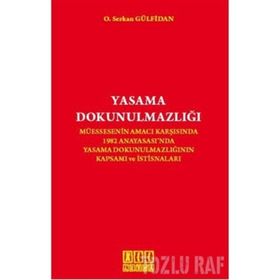 YASAMA DOKUNULMAZLIĞI - ÖMER KESKINSOY