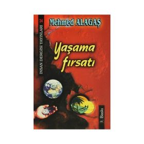 Yaşama Fırsatı - Mehmed Alagaş