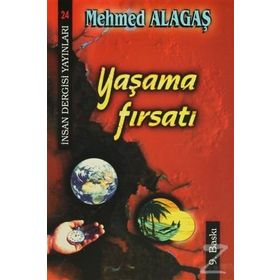 Yaşama Fırsatı - Mehmed Alagaş