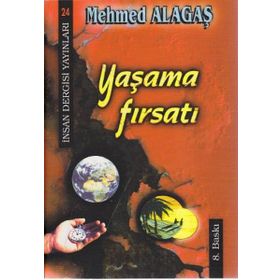 Yaşama Fırsatı - Mehmed Alagaş