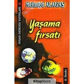 Yaşama Fırsatı - Mehmed Alagaş