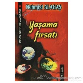 Yaşama Fırsatı - Mehmed Alagaş