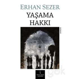 YAŞAMA HAKKI - GÜLTEN KARLI