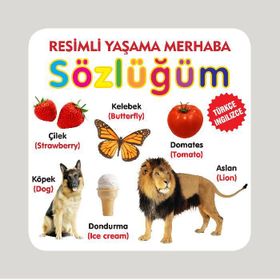 YAŞAMA MERHABA SÖZLÜĞÜM 230 SÖZCÜK VE RESIM - KOMISYON
