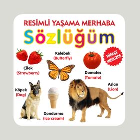 YAŞAMA MERHABA SÖZLÜĞÜM 230 SÖZCÜK VE RESIM - KOMISYON