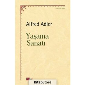 Yaşama Sanatı - Alfred Adler