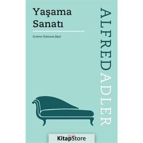 Yaşama Sanatı - Alfred Adler