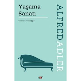 Yaşama Sanatı - Alfred Adler