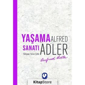 Yaşama Sanatı - Alfred Adler