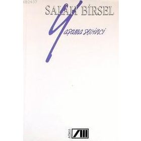 YAŞAMA SEVINCI - GENEL