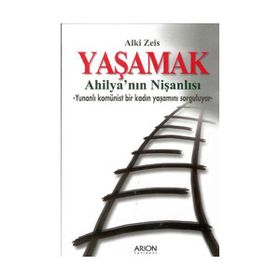 YAŞAMAK - AHILYA´NIN NIŞANLISI - ALKI ZEIS
