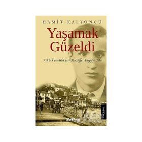 YAŞAMAK GÜZELDİR - SEVIM ASIMGİL