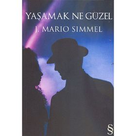Yaşamak Ne Güzel - Servet Yerli