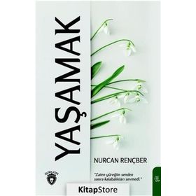 Yaşamak - Nurcan Rençber