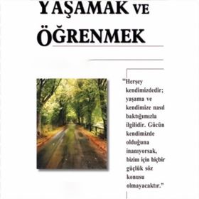YAŞAMAK VE ÖĞRENMEK - METIN AYCIL