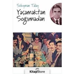 Yaşamaktan Soğumadan - Süleyman Talay