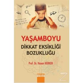 Yaşamboyu Dikkat Eksikliği Bozukluğu - Hasan Herken