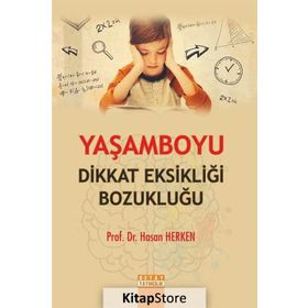 Yaşamboyu Dikkat Eksikliği Bozukluğu - Hasan Herken