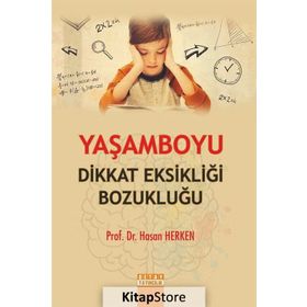 Yaşamboyu Dikkat Eksikliği Bozukluğu - Hasan Herken