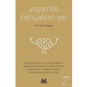 Yaşamda Bilinçaltının Yeri - psk ozcan goknar