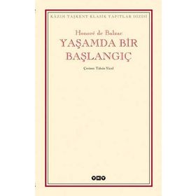 YAŞAMDA BIR BAŞLANGIÇ - HONORE DE BALZAC (ISBN:9789750802805)