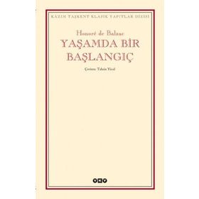 YAŞAMDA BIR BAŞLANGIÇ - HONORE DE BALZAC (ISBN:9789750802805)