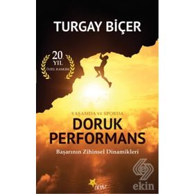 Yaşamda ve Sporda Doruk Performans - Turgay Biçer