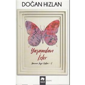 Yaşamdan İzler - Doğan Hızlan