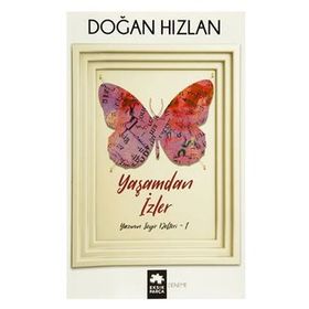 Yaşamdan İzler - Doğan Hızlan