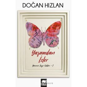 Yaşamdan İzler - Doğan Hızlan