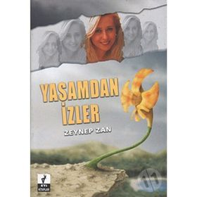 YAŞAMDAN İZLER - ZEYNEP ZAN