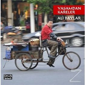 Yaşamdan Kareler - Ali Baylar