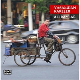 Yaşamdan Kareler - Ali Baylar