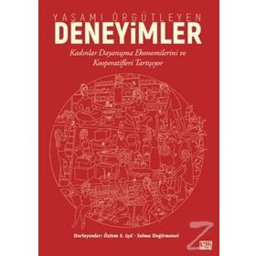 Yaşamı Örgütleyen Deneyimler - Özlem Saadet Işıl
