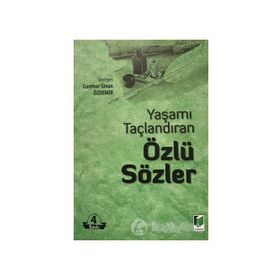 YAŞAMI TAÇLANDIRAN ÖZLÜ SÖZLER - CUMHUR SINAN ÖZDEMİR