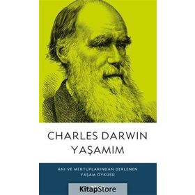 Yaşamım - Charles Darwin