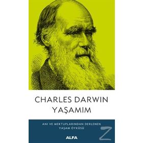 Yaşamım - Charles Darwin