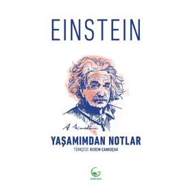 Yaşamımdan Notlar - Albert Einstein