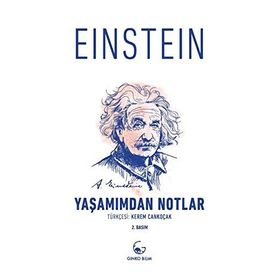 Yaşamımdan Notlar - Albert Einstein