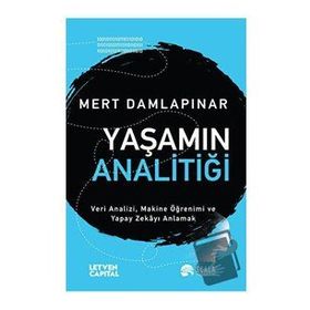 Yaşamın Analitiği - Mert Damlapınar
