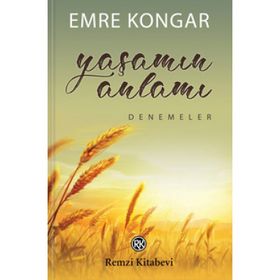 YAŞAMIN ANLAMI - EMRE KONGAR