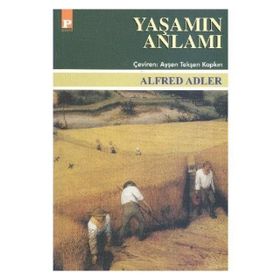 Yaşamın Anlamı - lev nikolayevich tolstoy