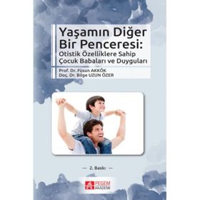 YAŞAMIN DİĞER BIR PENCERESI - FÜSUN AKKÖK BILGE UZUN ÖZER