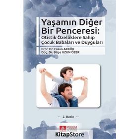 YAŞAMIN DİĞER BIR PENCERESI - FÜSUN AKKÖK BILGE UZUN ÖZER