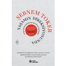 Yaşamın Direksiyonunda - Şebnem Toker