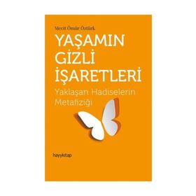Yaşamın Gizli İşaretleri Hayy Kitap Yayınları