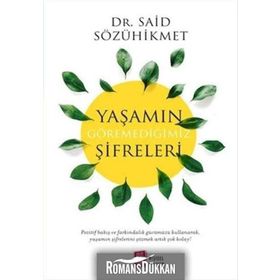 Yaşamın Göremediğimiz Şifreleri - Said Sözühikmet