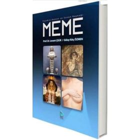 YAŞAMIN, HAZZIN VE SONUN KAYNAĞI: MEME - LEVENT ÇELIK;GÜLAY ÖZMEN