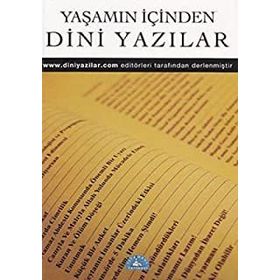 YAŞAMIN İÇİNDEN DINI YAZILAR - AFŞİN BILGILI