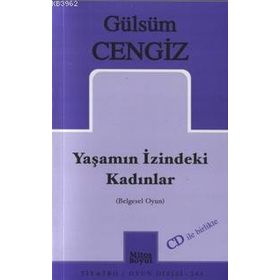 YAŞAMIN İZİNDEKİ KADINLAR (CD'LI) - GÜLSÜM CENGIZ